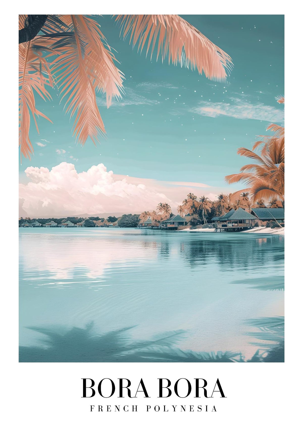 Bora Bora, French Polynesia