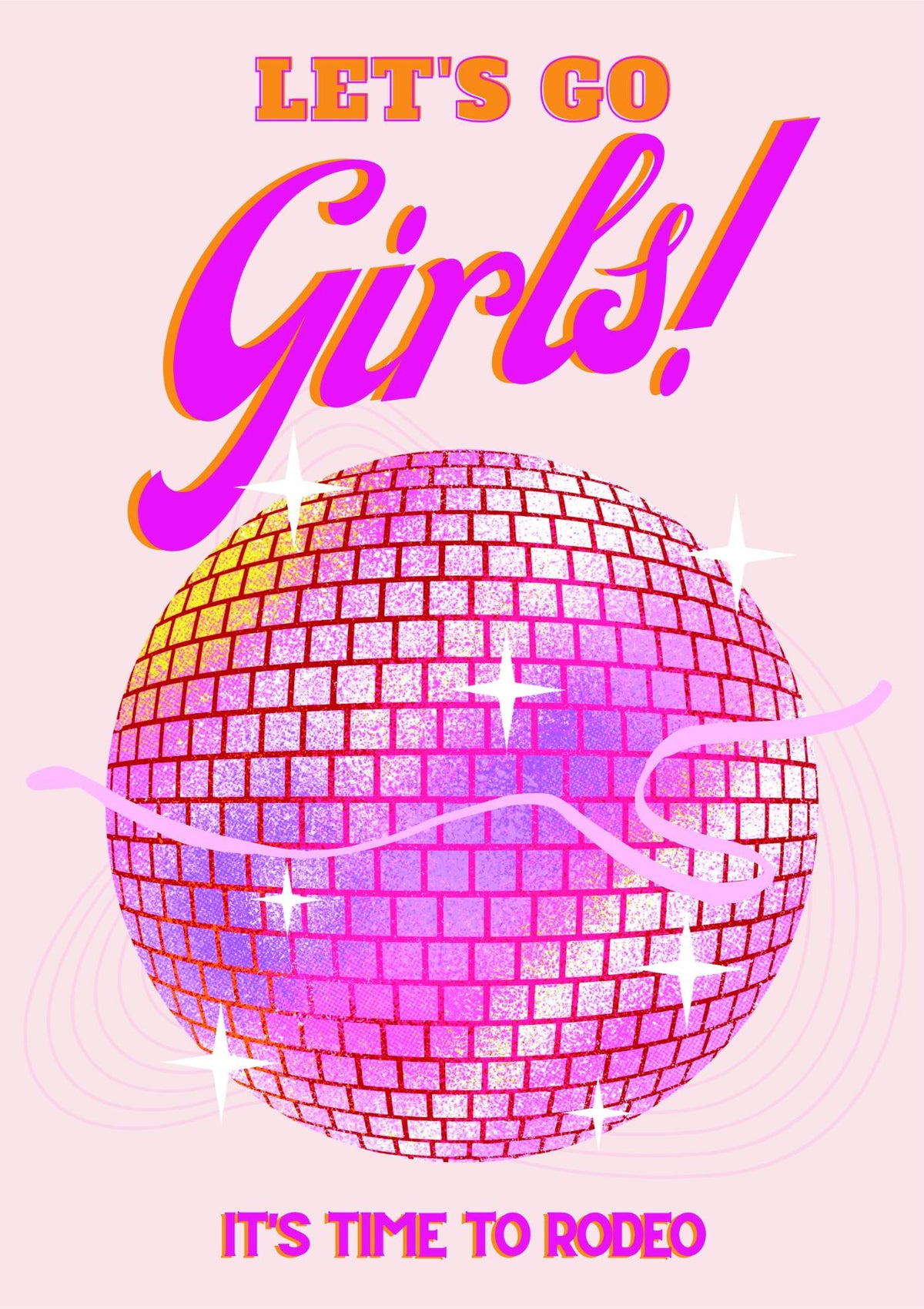 Let's Go Girls Rodeo Disco