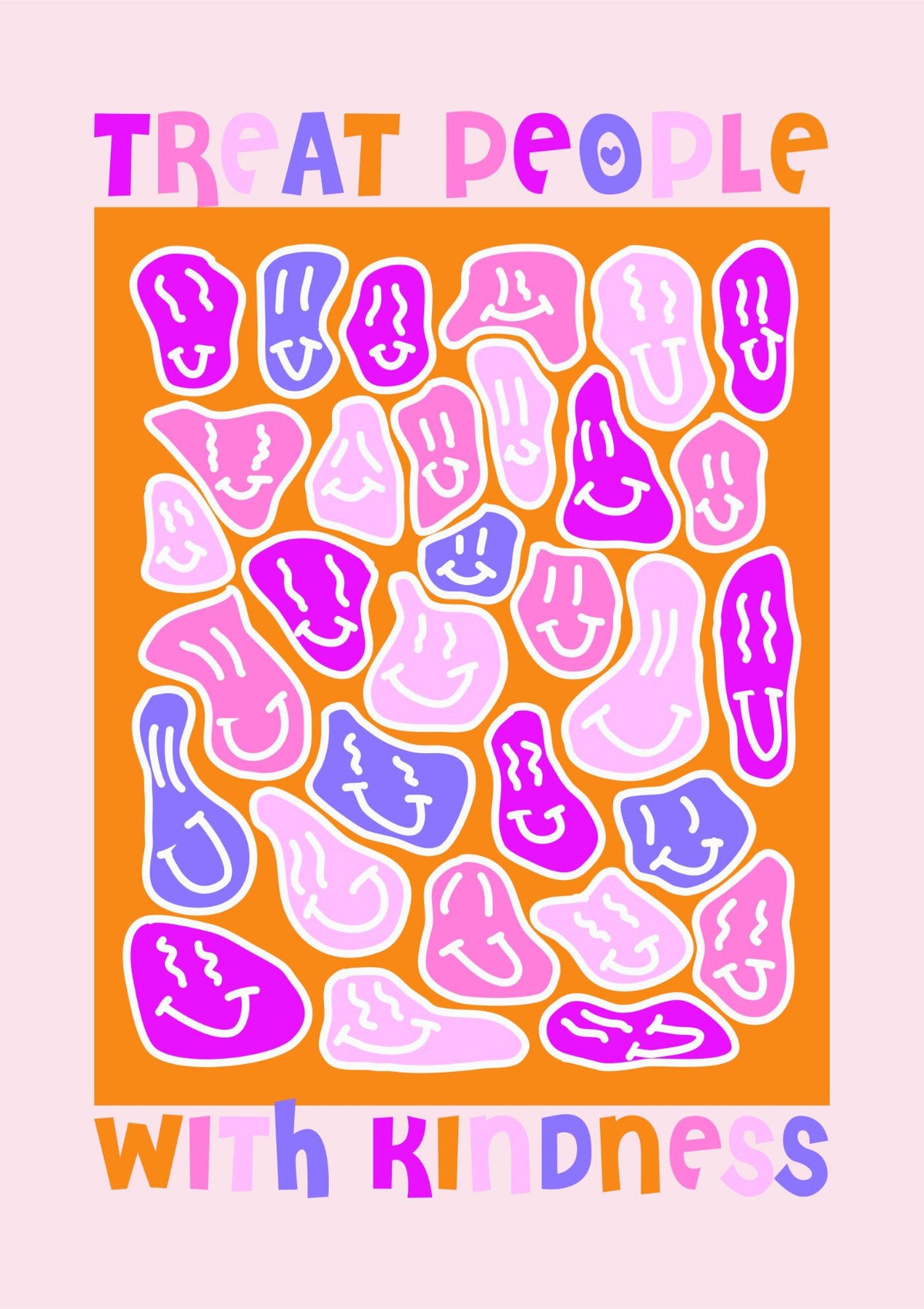 Treat People with Kindness