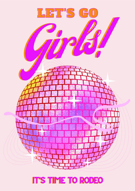 Let's Go Girls Rodeo Disco