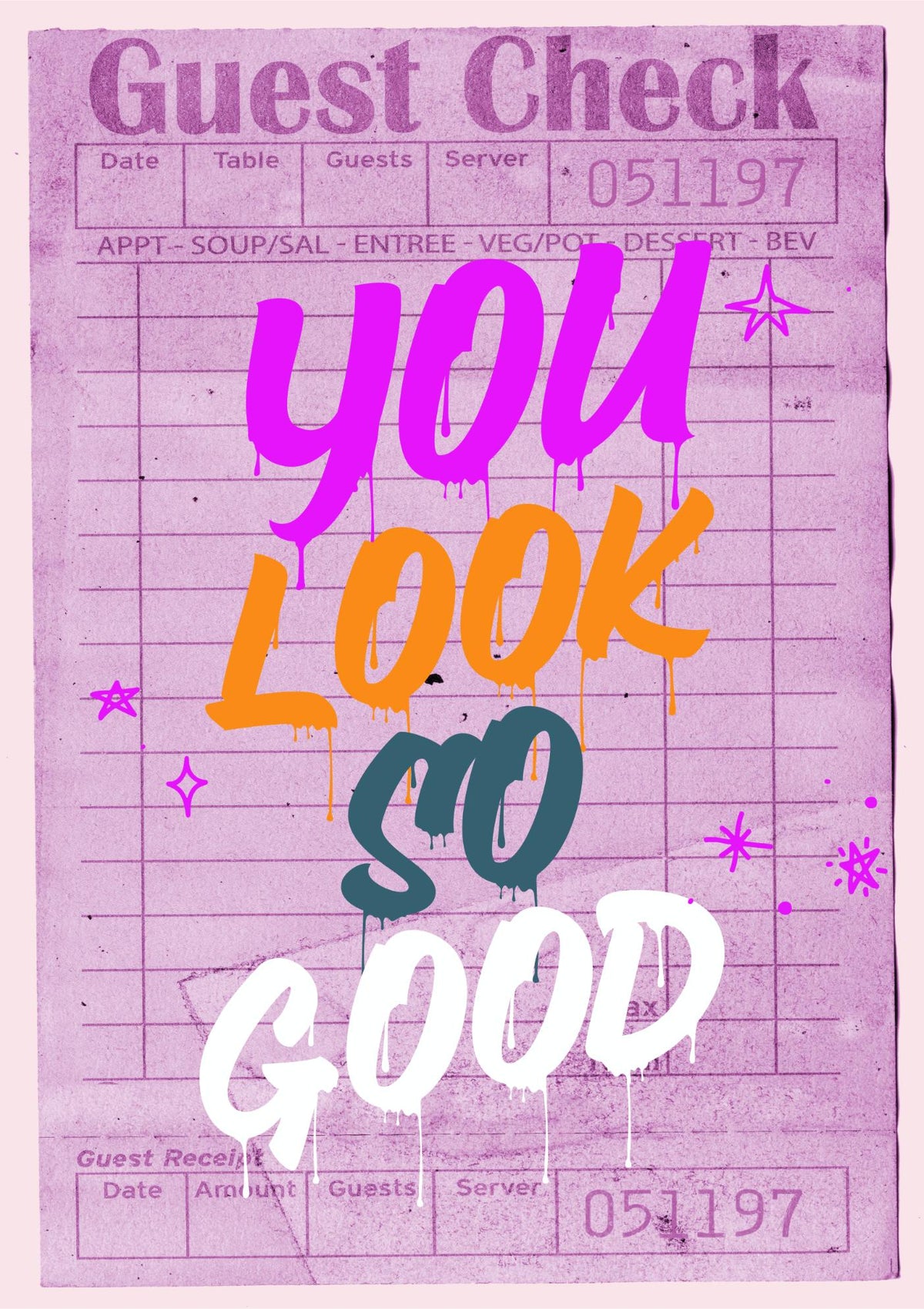 You Look So Good