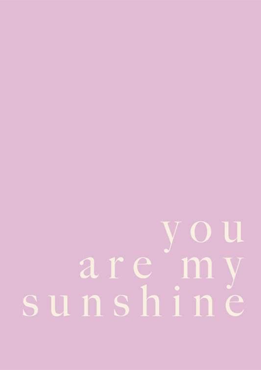 You Are My Sunshine