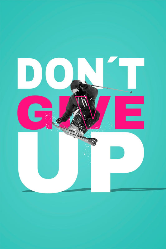 Don't Give Up