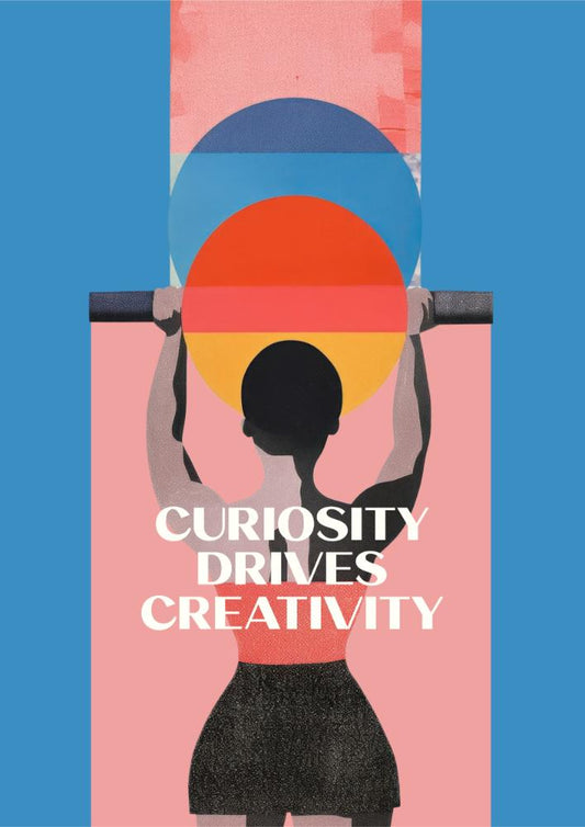 Curiosity Drives Creativity