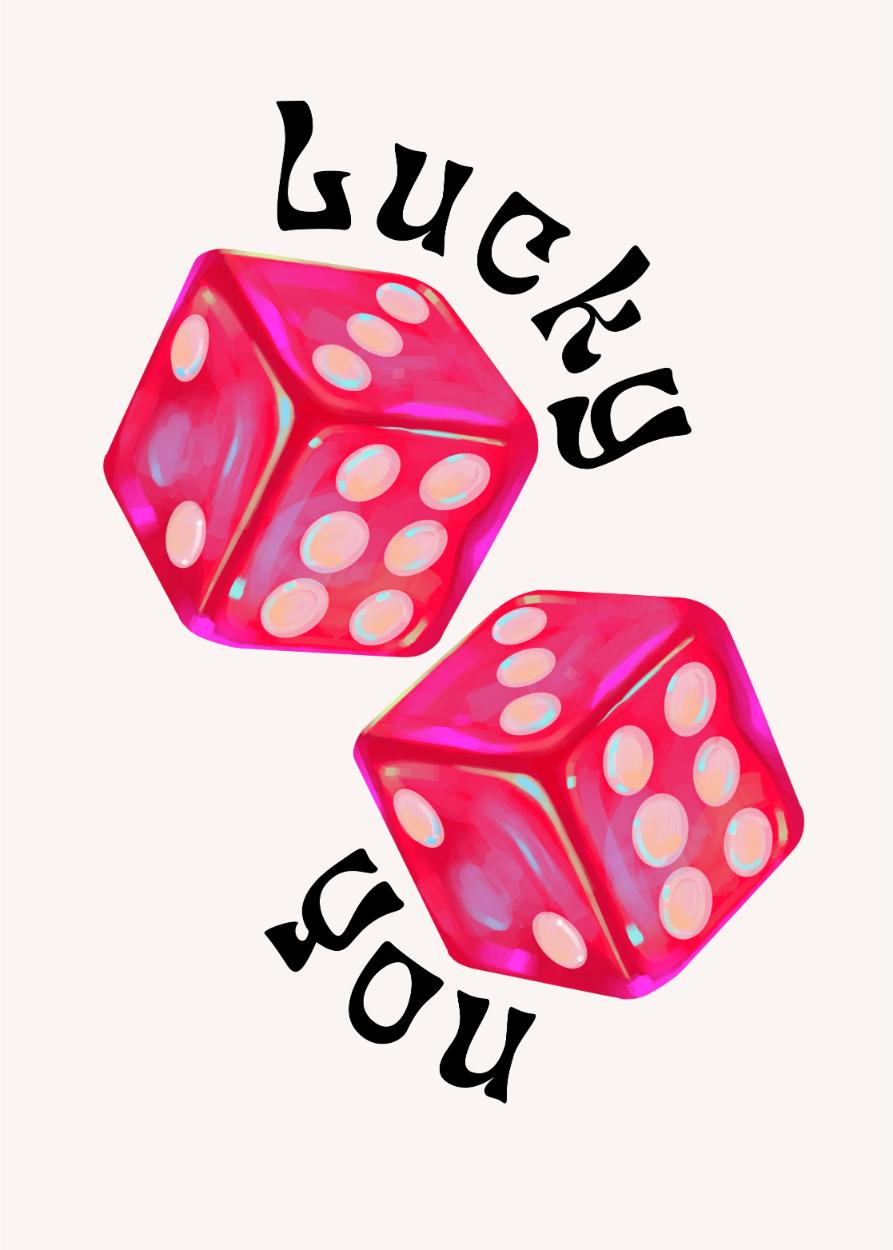 Lucky You Dice