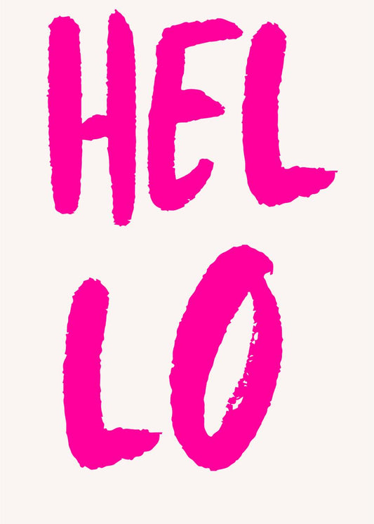 Hello in Hot Pink